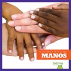 Manos (Hands) (Tu Cuerpo Maravilloso (Your Amazing Body)) Cover Image