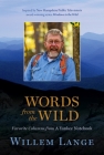 Words from the Wild: Favorite Columns from a Yankee Notebook Cover Image