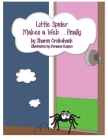 Little Spider Makes a Web ... Finally By Sharon Cruikshank Cover Image