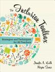The Inclusion Toolbox: Strategies and Techniques for All Teachers By Jennifer A. Kurth, Megan N. Gross Cover Image