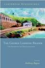 Caribbean Reasonings: The George Lamming Reader - The Aesthetics of Decolonisation By Anthony Bogues, George Lamming, Anthony Bogues (Editor) Cover Image
