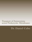 Transport of Ammonium across Prokaryotic Membranes Cover Image