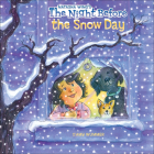 Night Before the Snow Day By Natasha Wing, Amy Wummer (Illustrator) Cover Image