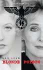 Blonde Poison (Oberon Modern Plays) By Gail Louw Cover Image