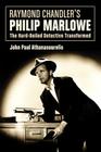 Raymond Chandler's Philip Marlowe Cover Image
