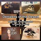 Denizens of the Desert: AMARC Photographs by Danny Causey By Danny Causey (Photographer), Gregory Causey (Editor) Cover Image