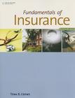 Fundamentals of Insurance (Insurance Concepts) By Tena B. Crews Cover Image