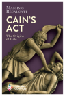 Cain's ACT: The Origins of Hate Cover Image