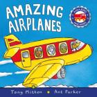 Amazing Airplanes (Amazing Machines) Cover Image