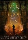 A Pack of Blood and Lies Cover Image
