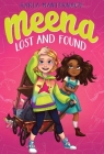 Meena Lost and Found (The Meena Zee Books) By Karla Manternach, Mina Price (Illustrator) Cover Image