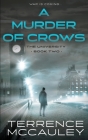 A Murder of Crows: A Modern Espionage Thriller (University #2) By Terrence McCauley Cover Image