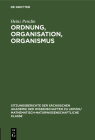Ordnung, Organisation, Organismus Cover Image