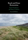 Beach and Dune Restoration By Karl F. Nordstrom, Nancy L. Jackson (Adapted by) Cover Image