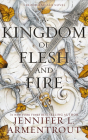 A Kingdom of Flesh and Fire: A Blood and Ash Novel By Jennifer L. Armentrout, Stina Nielsen (Read by) Cover Image