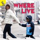 Where We Live (Let's Find Out) By Tammy Brown Cover Image