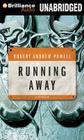 Running Away: A Memoir By Robert Andrew Powell Cover Image