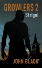 Growlers 2 Strigoi Cover Image