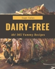 Ah! 365 Yummy Dairy-Free Recipes: From The Yummy Dairy-Free Cookbook To The Table Cover Image