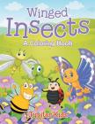 Winged Insects (A Coloring Book) Cover Image
