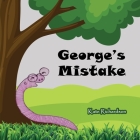 George's Mistake By Kate Richardson Cover Image