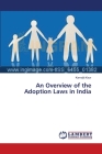 An Overview of the Adoption Laws in India Cover Image