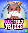 Cool Card Tricks (Easy Magic Tricks) By Steve Charney Cover Image