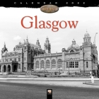 Glasgow Heritage Wall Calendar 2022 (Art Calendar) By Flame Tree Studio (Created by) Cover Image