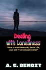 Dealing with Loneliness: 