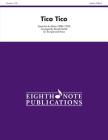 Tico Tico: Part(s) (Eighth Note Publications) Cover Image