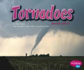 Tornadoes (Earth in Action) By Mari Schuh Cover Image