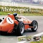 1950s Motorsport in Colour By Martyn Wainwright Cover Image