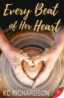 Every Beat of Her Heart By Kc Richardson Cover Image