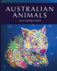 Australian animals adult coloring book: Featuring Beautiful Unique Creatures from Australia and creative patterns for relaxation and stress relief Cover Image