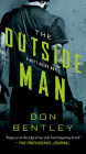 The Outside Man (A Matt Drake Novel #2) By Don Bentley Cover Image