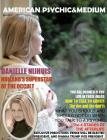 American Psychic & Medium Magazine. April 2017. ECONOMY EDITION By Maximillien De Lafayette Cover Image