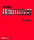 The Story of Architecture By Patrick Nuttgens Cover Image