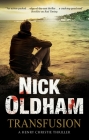 Transfusion (Henry Christie Mystery #29) By Nick Oldham Cover Image