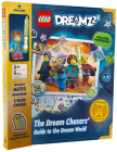 The Dream Chasers' Guide to the Dream World (LEGO DREAMZzz Book and Mini-figure) Cover Image