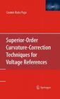 Superior-Order Curvature-Correction Techniques for Voltage References Cover Image