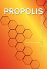 Propolis By Klaus Nowottnick Cover Image