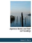 Japanese Homes and Their Surroundings Cover Image