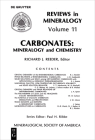 Carbonates (Reviews in Mineralogy & Geochemistry #11) By Richard J. Reeder (Editor) Cover Image