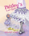 Paisley's Last Quill By Deborah Weed Cover Image