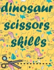 Dinosaur Scissors Skills: Car traveling activity coloring and cutout skills book for ages 3-5 By Whiz Publishing Cover Image