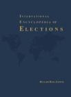 International Encyclopedia of Elections By Richard Rose Cover Image