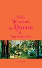 Leïla Menchari: The Queen of Enchantment Cover Image