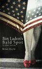 Bin Laden's Bald Spot: & Other Stories Cover Image