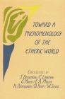 Toward a Phenomenology of the Etheric World: Investigations Into the Life of Nature and Man Cover Image