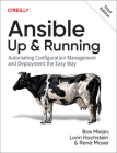 Ansible: Up and Running: Automating Configuration Management and Deployment the Easy Way Cover Image